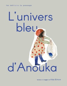 L&#039;Univers bleu d&#039;Anouka